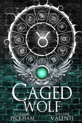 Cover Image for Caged Wolf: Alternate Cover -- Caroline Peckham, Paperback
