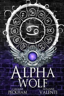 Cover Image for Alpha Wolf: Alternate Cover -- Caroline Peckham, Paperback