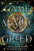 Cover Image for A Game of Malice and Greed -- Caroline Peckham, Paperback
