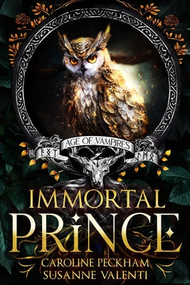 Cover Image for Immortal Prince -- Caroline Peckham, Paperback