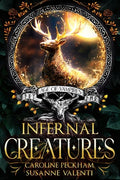 Cover Image for Infernal Creatures -- Caroline Peckham, Paperback