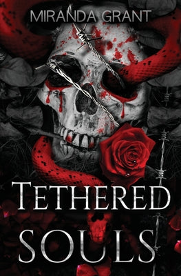 Cover Image for Tethered Souls -- Miranda Grant, Paperback