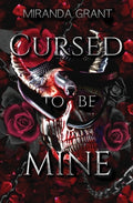 Cover Image for Cursed to be Mine -- Miranda Grant, Paperback
