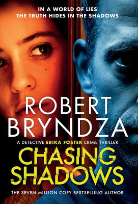 Cover Image for Chasing Shadows -- Robert Bryndza, Hardcover