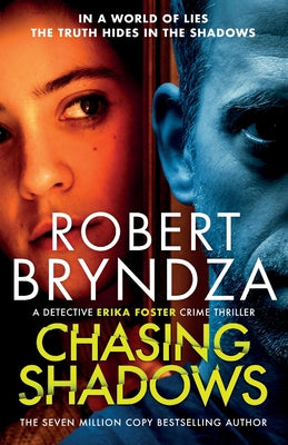 Cover Image for Chasing Shadows -- Robert Bryndza, Paperback