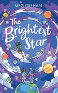 Cover Image for The Brightest Star -- Meg Grehan, Hardcover