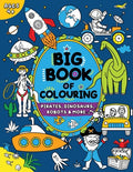 Cover Image for Big Book of Colouring for Boys: Children Ages 4+ -- Fairywren Publishing, Paperback