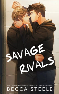 Cover Image for Savage Rivals - Special Edition -- Becca Steele, Paperback