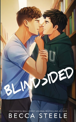 Cover Image for Blindsided - Special Edition -- Becca Steele, Paperback