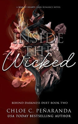 Cover Image for Inside The Wicked (Behind Darkness Duet Book 2) -- Chloe C. Peñaranda, Paperback