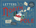 Cover Image for Letters from the North Pole: With Five Letters from Santa Claus to Pull Out and Read -- Annie Atkins, Hardcover