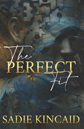 Cover Image for The Perfect Fit: A stand-alone why choose romance -- Sadie Kincaid, Paperback