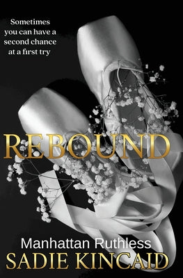 Cover Image for Rebound -- Sadie Kincaid, Paperback