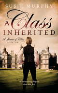 Cover Image for A Class Inherited -- Susie Murphy, Paperback