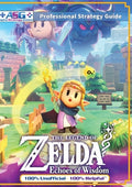 Cover Image for The Legend of Zelda Echoes of Wisdom Strategy Guide Book (Full Color): 100% Unofficial - 100% Helpful Walkthrough -- Alpha Strategy Guides, Paperback
