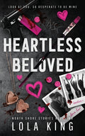 Cover Image for Heartless Beloved -- Lola King, Paperback