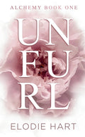 Cover Image for Unfurl: A Hot Age Gap Romance -- Elodie Hart, Paperback