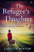 Cover Image for The Refugee's Daughter -- Carolyn Newton, Paperback