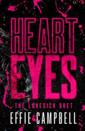 Cover Image for Heart Eyes -- Effie Campbell, Paperback