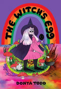 Cover Image for The Witch's Egg -- Donya Todd, Paperback