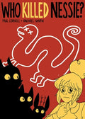 Cover Image for Who Killed Nessie?: The Mystery of the Loch Ness Monster -- Paul Cornell, Paperback