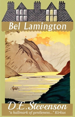 Cover Image for Bel Lamington: Bel Lamington: 1 of 2 -- D. E. Stevenson, Paperback