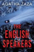 Cover Image for The English Speakers -- Agatha Zaza, Paperback