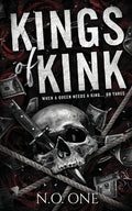 Cover Image for Kings Of Kink: Dark, Seductive, Why Choose Romance -- N. O. One, Paperback