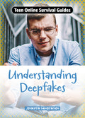 Cover Image for Understanding Deepfakes -- Jennifer Sanderson, Paperback