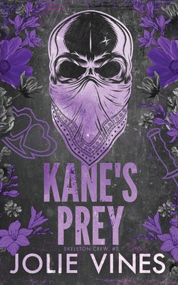 Cover Image for Kane's Prey (Skeleton Crew, #2) -- Jolie Vines, Paperback