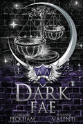Cover Image for Dark Fae -- Caroline Peckham, Paperback