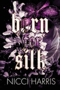 Cover Image for Born For Silk -- Nicci Harris, Paperback