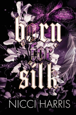 Cover Image for Born For Silk -- Nicci Harris, Paperback