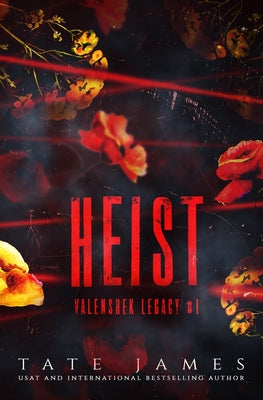 Cover Image for Heist -- Tate James, Paperback