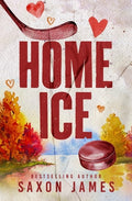 Cover Image for Home Ice -- Saxon James, Paperback