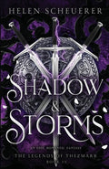 Cover Image for Shadow & Storms: An epic romantic fantasy -- Helen Scheuerer, Paperback
