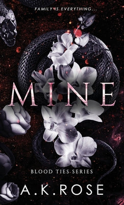 Cover Image for Mine -- A. K. Rose, Hardcover