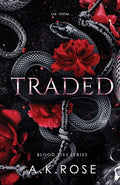 Cover Image for Traded -- A. K. Rose, Paperback
