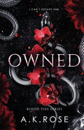 Cover Image for Owned -- A. K. Rose, Paperback