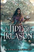 Cover Image for A Tide of Treason -- A. B. Daniels-Annachi, Paperback