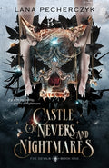 Cover Image for Castle of Nevers and Nightmares: A Fae Devils Novel -- Lana Pecherczyk, Paperback