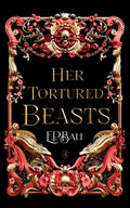 Cover Image for Her Tortured Beasts -- E. P. Bali, Paperback