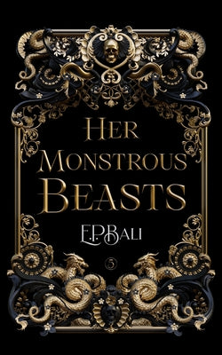 Cover Image for Her Monstrous Beasts -- E. P. Bali, Paperback