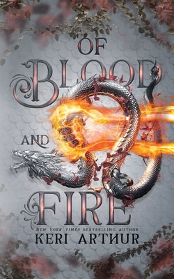 Cover Image for Of Blood and Fire -- Keri Arthur, Paperback