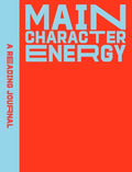 Cover Image for A Reading Journal: Main Character Energy: All about Characters Reading Journal, Book Review Log, Track Your Reading Progress, A5 Reading Log Notebook -- Sweet Hearts Press, Paperback