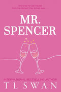 Cover Image for Mr. Spencer -- T. L. Swan, Paperback