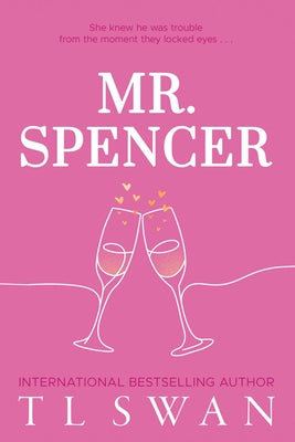 Cover Image for Mr. Spencer -- T. L. Swan, Paperback