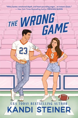 Cover Image for The Wrong Game -- Kandi Steiner, Paperback