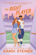 Cover Image for The Right Player -- Kandi Steiner, Paperback