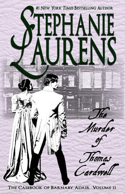 Cover Image for The Murder of Thomas Cardwell -- Stephanie Laurens, Paperback